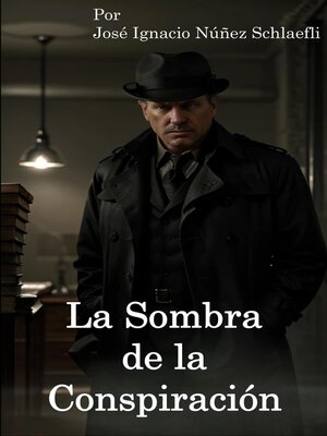 cover image of La Sombra de la Conspiración